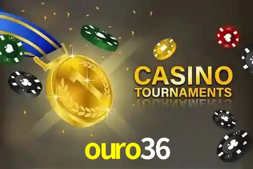ouro36 - App Features